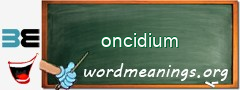 WordMeaning blackboard for oncidium